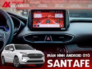 Màn Hình Android Ô Tô Hyundai Santafe