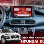 Màn Hình Android Ô Tô Hyundai Kona