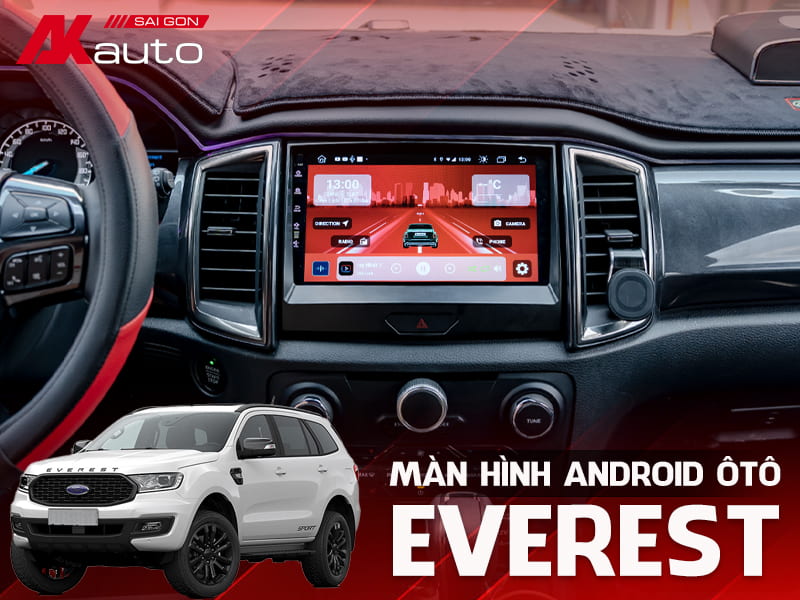 Màn Hình Android Ô Tô Ford Everest - AKauto