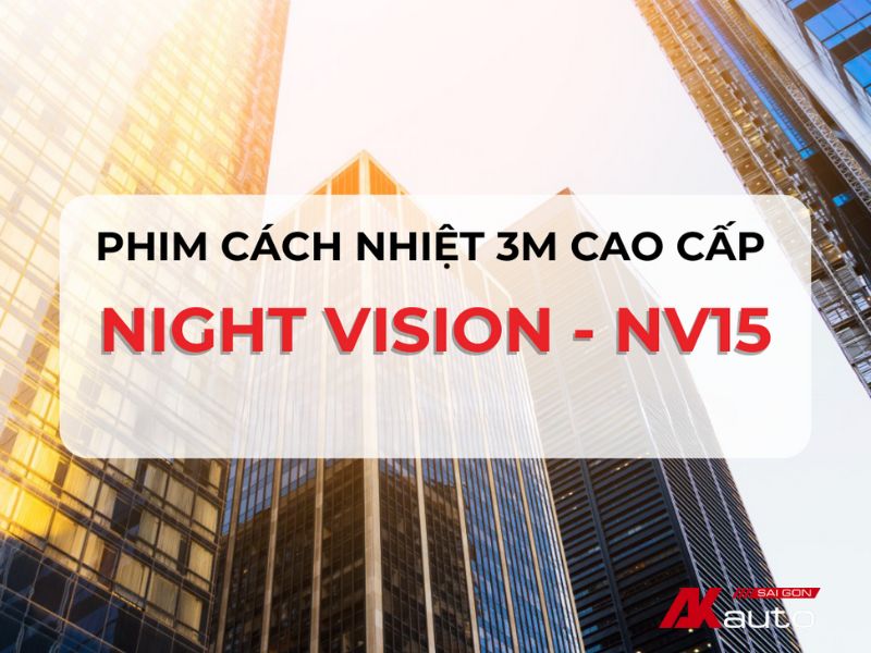 các loại phim cách nhiệt 3M Night Vision