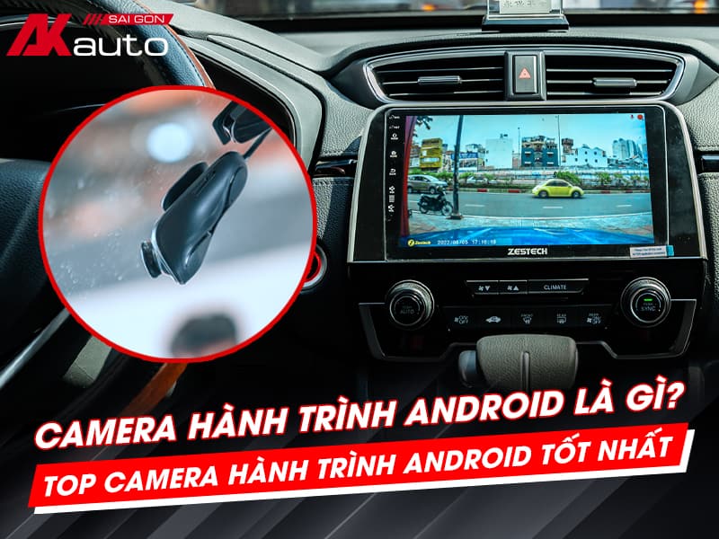Camera Hành Trình Android