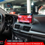 Nâng cấp màn hình android cho ô tô Mazda 3