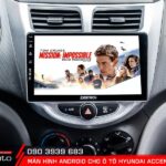 Nâng cấp màn hình android cho ô tô Hyundai Accent