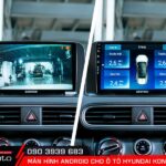 Camera, cảm biến áp suất lốp hiển thị trên màn hình android ô tô Hyundai Kona