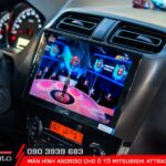 Nâng cấp lên màn hình android cho ô tô Mitsubishi Attrage