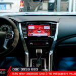 Màn hình android ô tô Mitsubishi Pajero lắp đặt tại AKauto