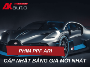 Bảng giá dán phim PPF ARI cập nhật mới nhất hiện nay