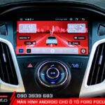 Nâng cấp màn hình android cho xe Ford Focus