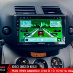 Kinh nghiệm lựa chọn màn hình android cho ô tô Toyota RAV4