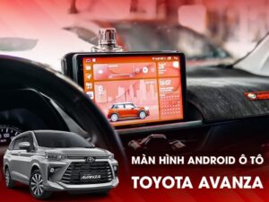 Màn Hình Android Ô Tô Toyota Avanza