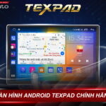 Màn Hình Android TexPad Chính Hãng