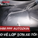 Dán phim PPF AutoZkin để bảo vệ sơn xe tối đa