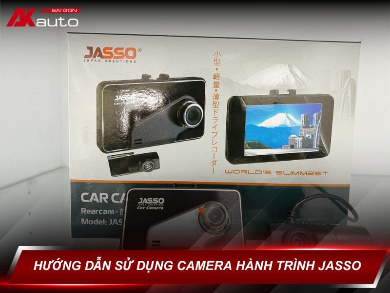 Hướng dẫn sử dụng camera hành trình Jasso