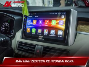 Màn hình Zestech xe Hyundai Kona