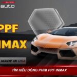 Phim PPF Inmax