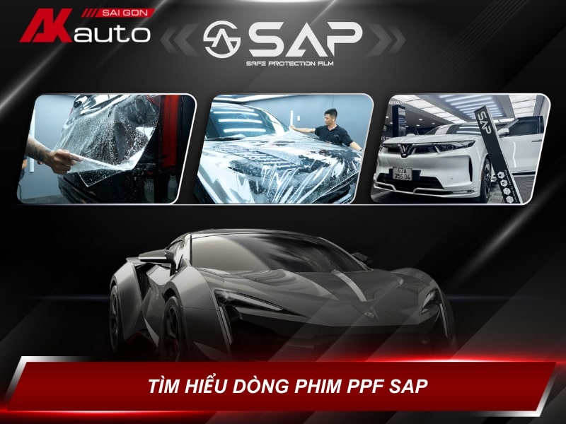 Phim PPF SAP - Công nghệ bảo vệ sơn xe hơi thế hệ mới 