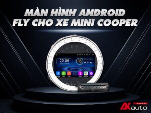 Màn hình Android ô tô Fly Audio MINI COOPER