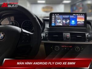 Màn hình Android Fly cho xe BMW