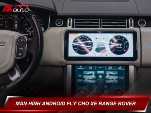 Màn hình Android Fly cho xe Range Rover