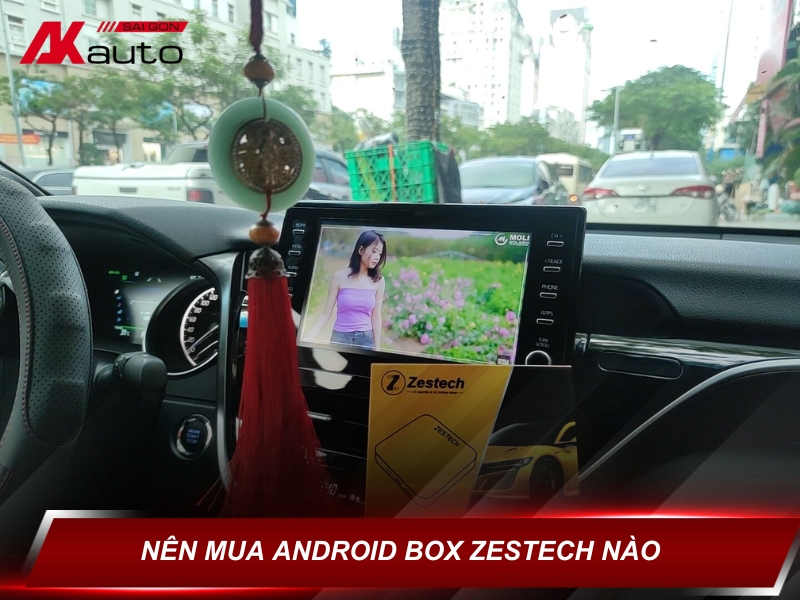 Nên mua Android Box Zestech nào