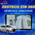 Tính năng màn hình Android Zestech Z18 360