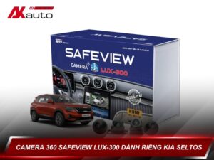 Camera 360 SAFEVIEW LUX-300 dành riêng KIA SELTOS