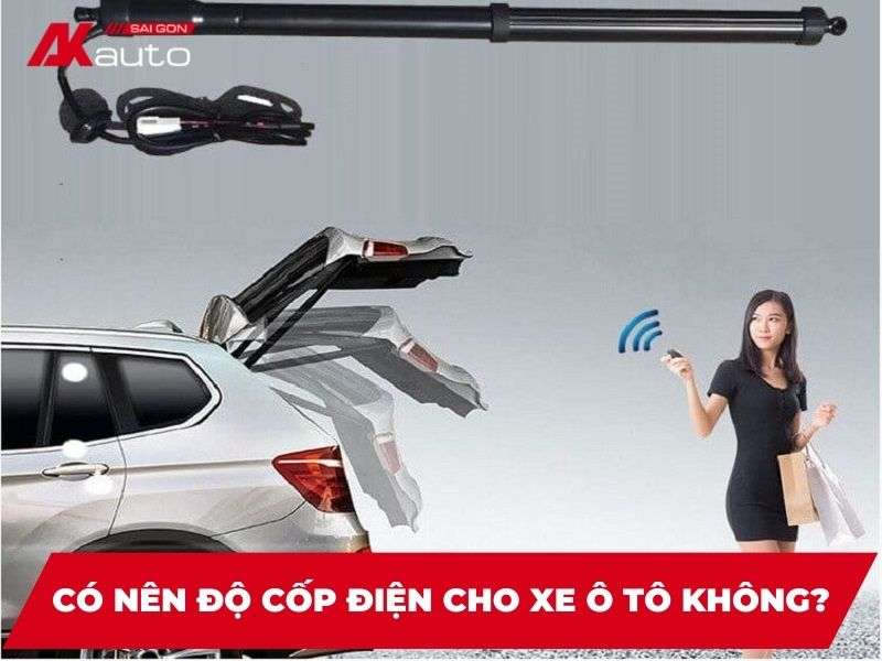 Có Nên Độ Cốp Điện Cho Xe Ô Tô