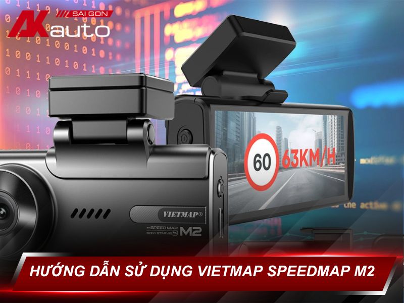 Hướng Dẫn Sử Dụng Vietmap Speedmap M2