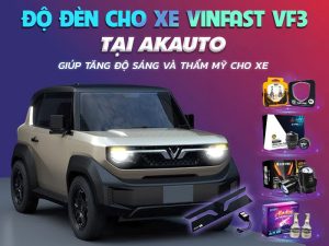 Độ đèn xe Vinfast VF3 - AKauto