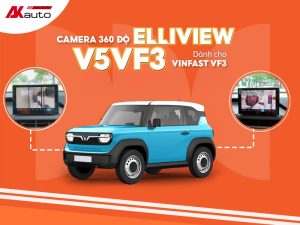 Camera 360 độ Elliview V5VF3 dành riêng cho VinFast VF3