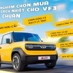 Kinh nghiệm chọn Dán phim cách nhiệt cho xe Vinfast VF3